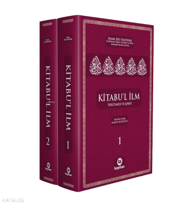 Kitabul İlmTercümesi ve Şerhi 2 Cilt - 1