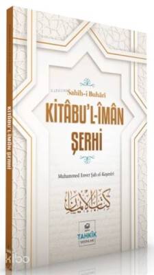 Kitabul-İman Şerhi - Sahih-i Buhari - 1