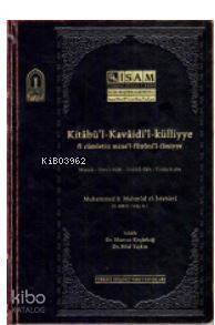 Kitabül Kavaidil Külliye Fi Cümletin Minel Fününil İlmiyye - 2