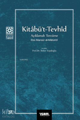 Kitabüt - Tevhid Açıklamalı Tercüme - İSAM (İslam Araştırmaları Merkezi)