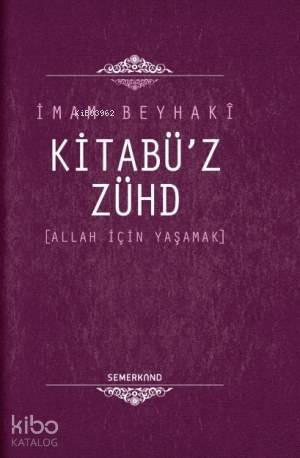 Kitabüz Zühd (Ciltli) - 2