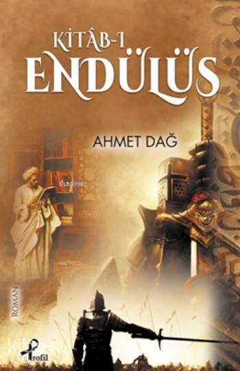 Kitâb-ı Endülüs - 2