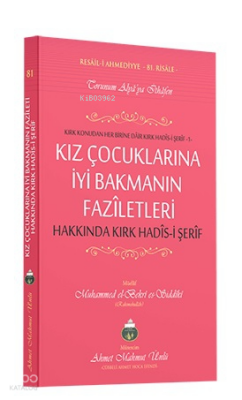 Kız Çocuklarına İyi Bakmanın Faziletleri - 1