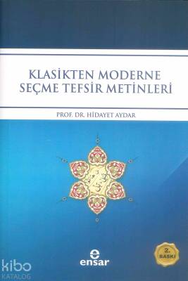 Klasikten Moderne Seçme Tefsir Metinleri - 2