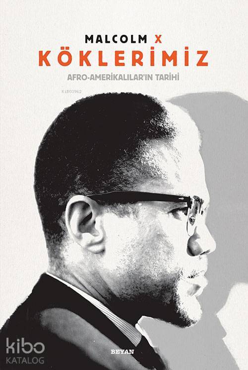 Köklerimiz Afro-Amerikalıların Tarihi (Ciltli ve Renkli) - 1