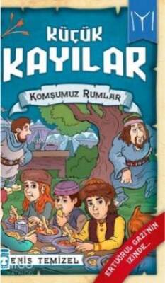 Komşumuz Rumlar Küçük Kayılar 2 - Timaş Çocuk