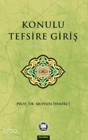 Konulu Tefsire Giriş - 2
