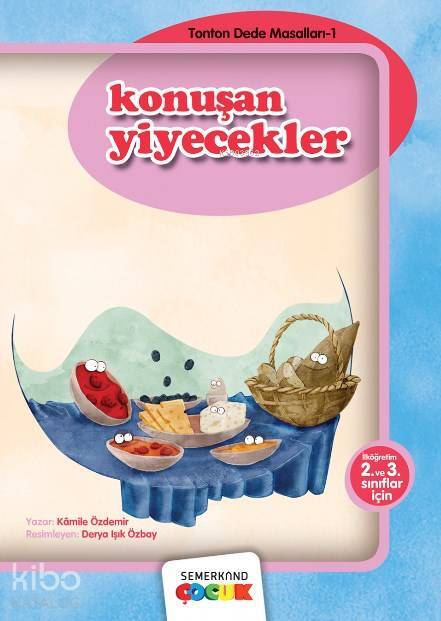Konuşan Yiyecekler (2. ve 3 Sınıflar İçin) - 1