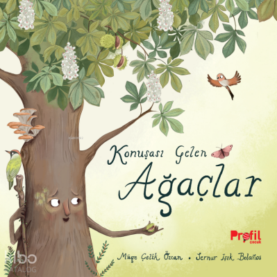 Konuşası Gelen Ağaçlar - 2
