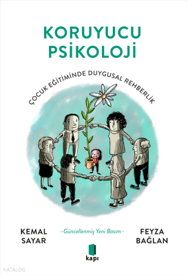 Koruyucu PsikolojiÇocuk Eğitiminde Duygusal Rehberlik - Kapı Yayınları