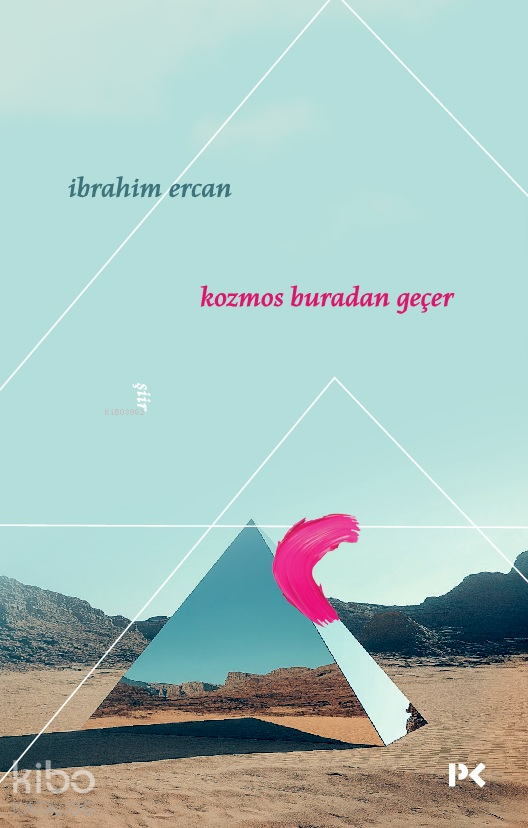 Kozmos Buradan Geçer - 2
