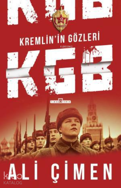 Kremlinin Gözleri KGB - 2