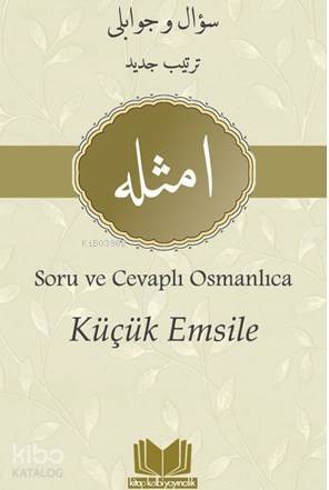 Küçük Emsile Soru ve Cevaplı Osmanlıca - 1
