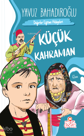 Küçük Kahraman - 1