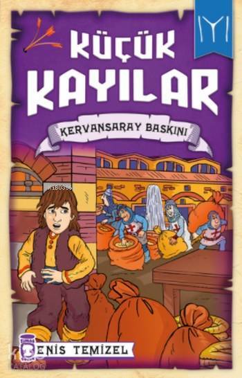 Küçük Kayılar Kervansaray Baskını - 1