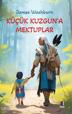 Küçük Kuzguna Mektuplar - 1