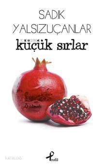 Küçük Sırlar - 2