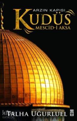 Kudüs Mescid-i Aksa - 2