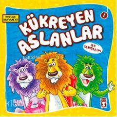 Kükreyen Aslanlar ile Tanışalım Sevimli Hayvanlar - 1 - 2