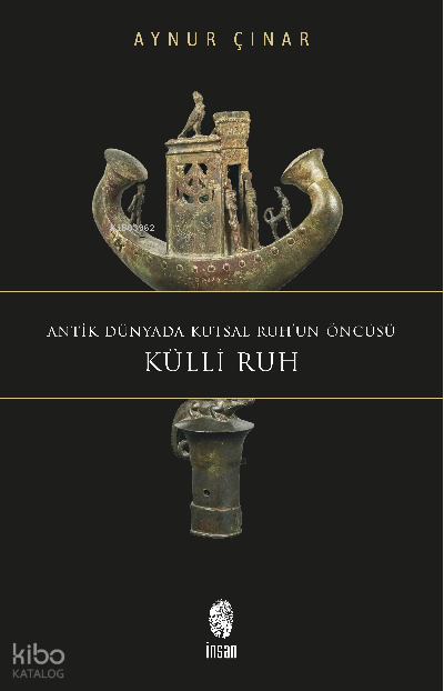 Küllî Ruh - 1