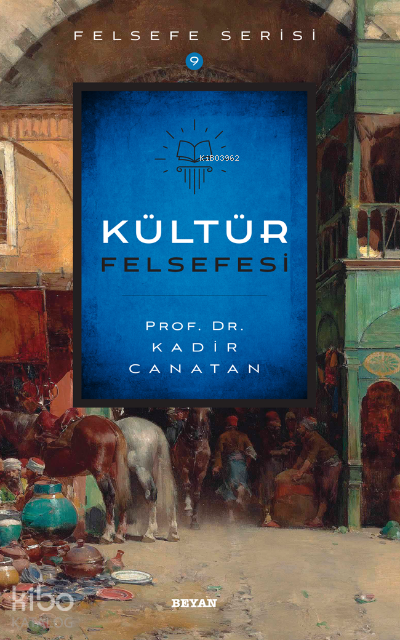 Kültür Felsefesi - 2