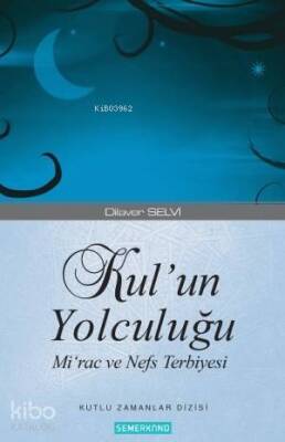 Kulun Yolculuğu - Semerkand Yayınları
