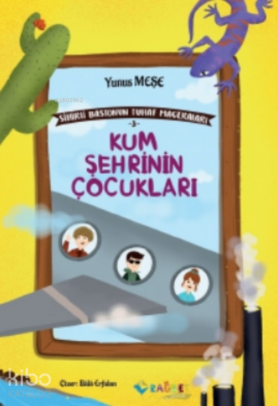 Kum Şehrinin Çocukları Sihirli Bastonun Tuhaf Maceraları-3 - 1