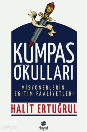 Kumpas Okulları Misyonerlerin Eğitim Faaliyetleri - 4