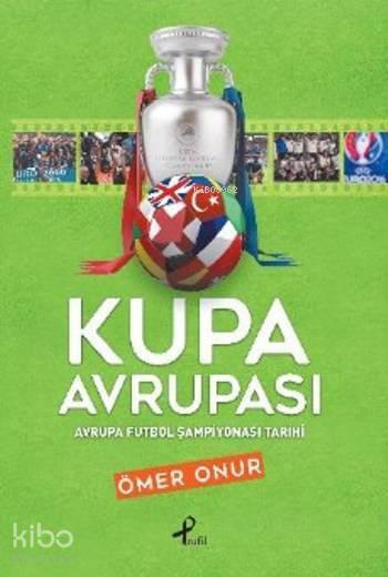 Kupa Avrupası Avrupa Futbol Şampiyonası Tarihi - 2