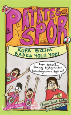 Kupa Bizim Başka Yolu Yok! - Patatesspor 5 10 Yaş Üzeri - 1