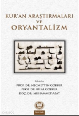 Kur’an Araştırmaları Ve Oryantalizm - 2