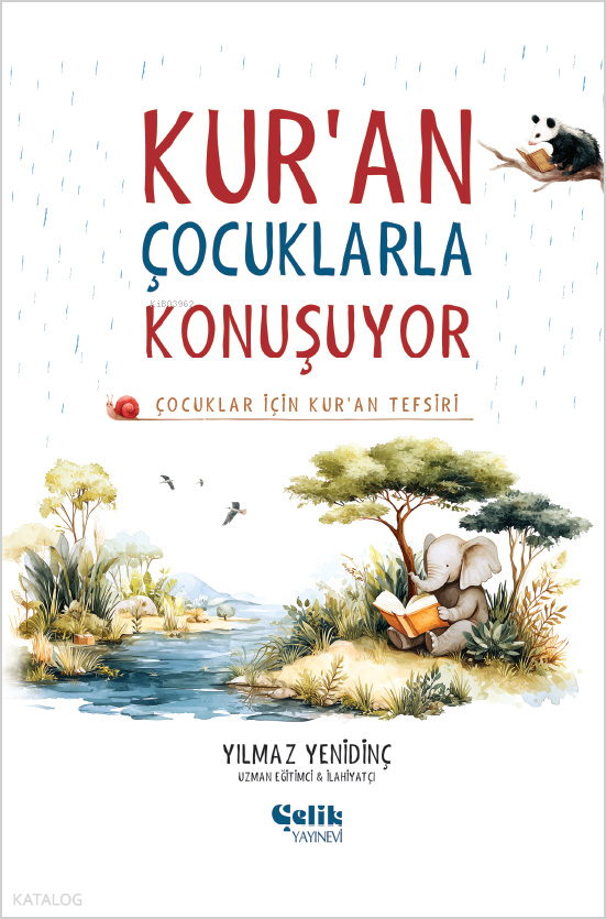 Kuran Çocuklarla KonuşuyorÇocuklar İçin Kuran Tefsiri - 1