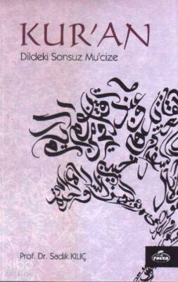 Kuran Dildeki Sonsuz Mucize - 2
