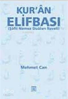 Kuran Elifbası Şafi Namaz Duaları İlaveli - 1