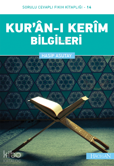 Kuran-ı Kerim BilgileriSorulu Cevaplı Fıkıh Kitaplığı-14 - 1