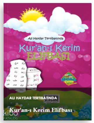 Kuran-ı Kerim Elifbası Ali Haydar Tertibatında - 1