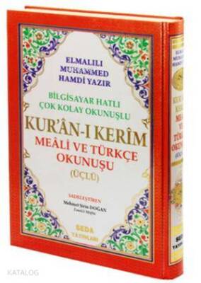 Kuran-ı Kerim Meali ve Türkçe Okunuşu Üçlü (Cami Boy, Kod.002) Bilgisayar Hatlı Çok Kolay Okunuşlu - Seda Yayınları (1)