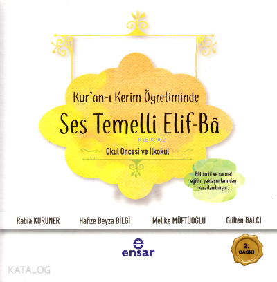 Kuran-ı Kerim Öğretiminde Ses Temelli Elif-Ba Okul Öncesi ve İkokul - 1