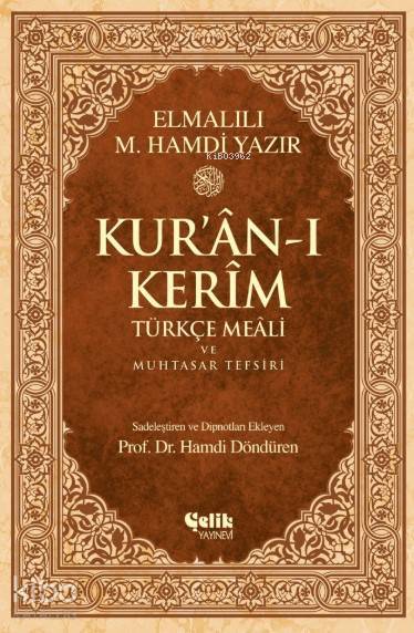 Kuran-ı Kerim Türkçe Meali ve Muhtasar Tefsiri - 2