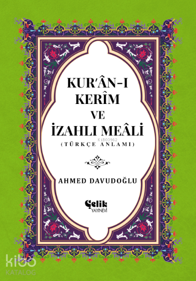Kuran-ı Kerim ve İzahlı (Orta Boy, Ciltli, Şamua) - 1