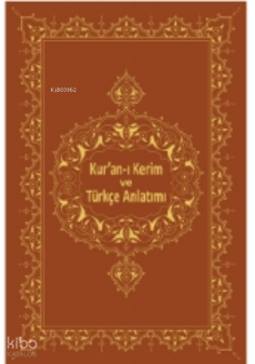 Kuran-ı Kerim Ve Türkçe Anlatımı - M. Ü. İlahiyat Fakültesi Vakfı Yayınları (1)