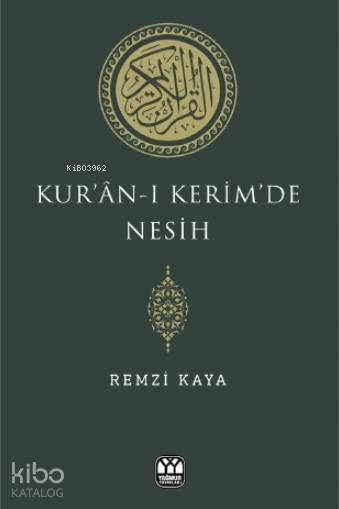 Kuran-ı Kerimde Nesih - 2