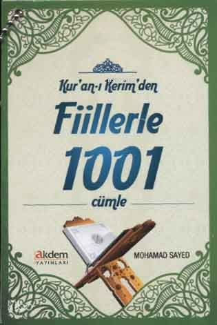 Kuran-ı Kerimden Fiillerle 1001 Cümle - 1