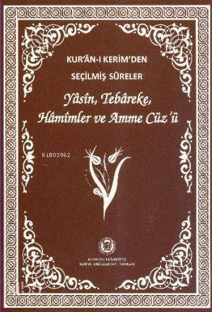 Kuran-ı Kerimden Seçilmiş Sureler (Orta Boy) Yasin,Tebareke,Hamimler Ve Amme Cüzü - 2