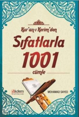 Kuran-ı Kerimden Sıfatlarla 1001 Cümle - 1