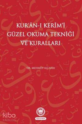 Kuran-ı Kerimi Güzel Okuma Tekniği Ve Kuralları - 2