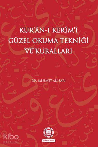 Kuran-ı Kerimi Güzel Okuma Tekniği Ve Kuralları - 2