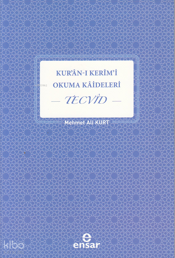 Kuran-ı Kerimi Okuma Kaideleri Tecvid - 1