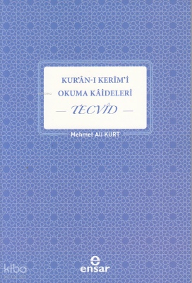 Kuran-ı Kerimi Okuma Kaideleri Tecvid - Ensar Neşriyat (1)