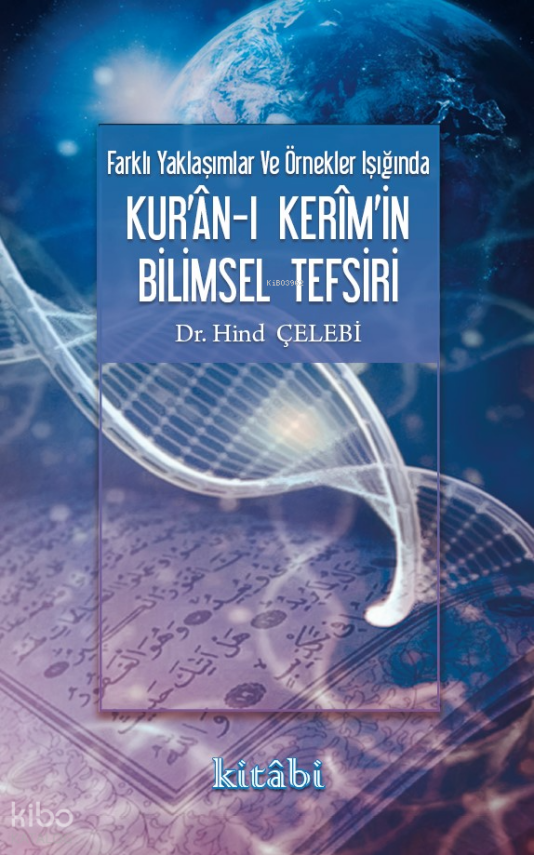 Kuran - ı Kerimin Bilimsel Tefsiri - 1